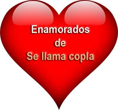 Gala Se llama copla del Sábado 14 de febrero de 2015 dedicada al Día de los enamorados